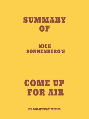 cover image of Summary of Nick Sonnenberg's Come Up for Air